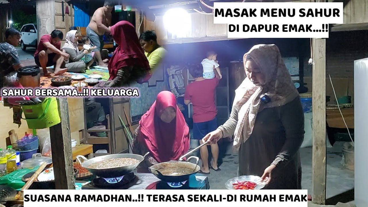 MASAK DI DAPUR EMAK ‼️ SUASANA RAMADHAN TERASA