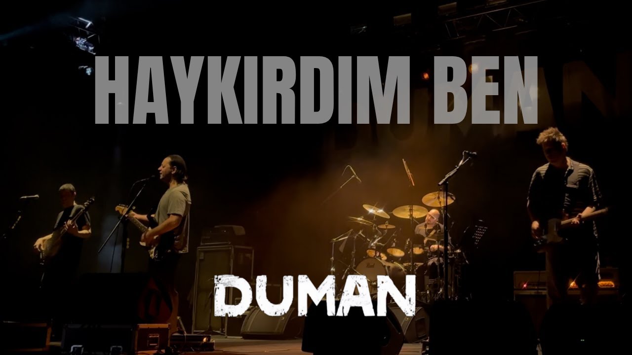 Duman-Haykırdım Ben @ Zorlu PSM 17/01/2025