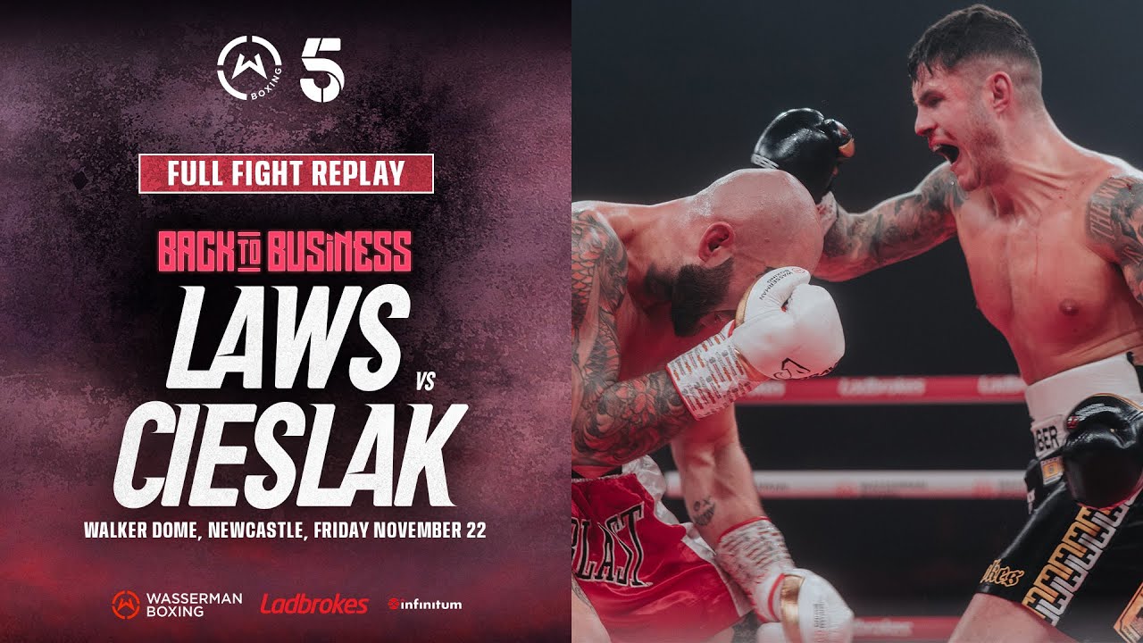 FULL FIGHT: Joe Laws vs Adam Cieslak | Wasserman Boxing