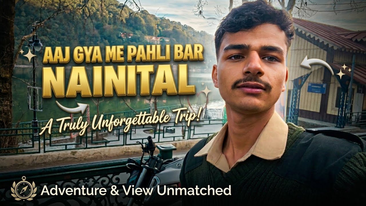 आज गया मैं नैनीताल😍(First time) ।।#kumawani #phadilifestyle #nenital #newyoutuber #firsttime 😍।।