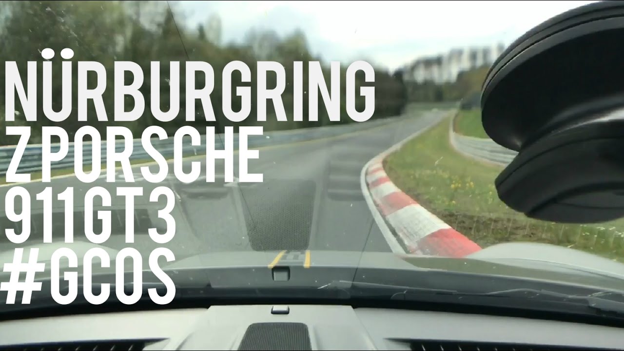 Porsche 911 GT3 onboard | Nurburgring | Touristenfahrten | #GCOS