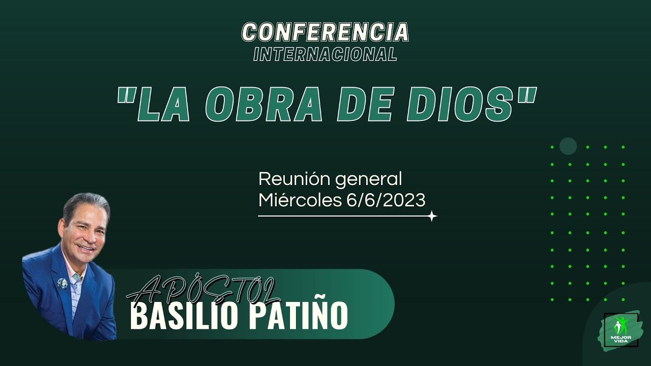 Apóstol Basilio Patiño | La Obra de Dios | Mendoza (Reunión 1)