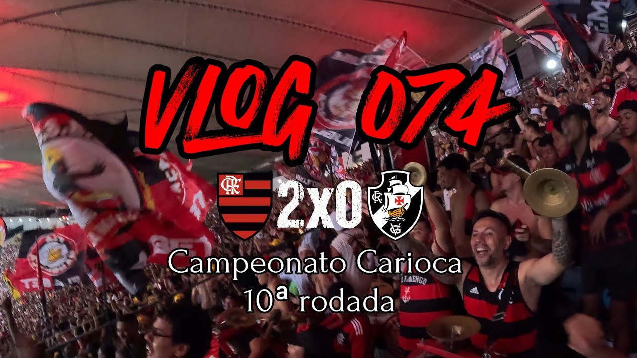 Campeonato Carioca 2025 | Flamengo 2x0 Vasco | VLOG 074