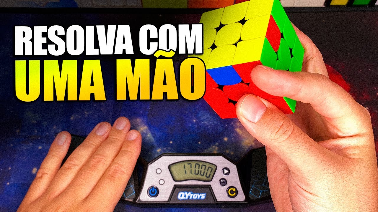 COMO COMEÇAR A MONTAR O CUBO COM UMA MÃO