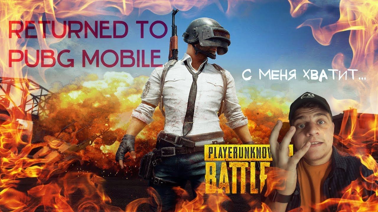 RETURNED TO PUBG MOBILE.