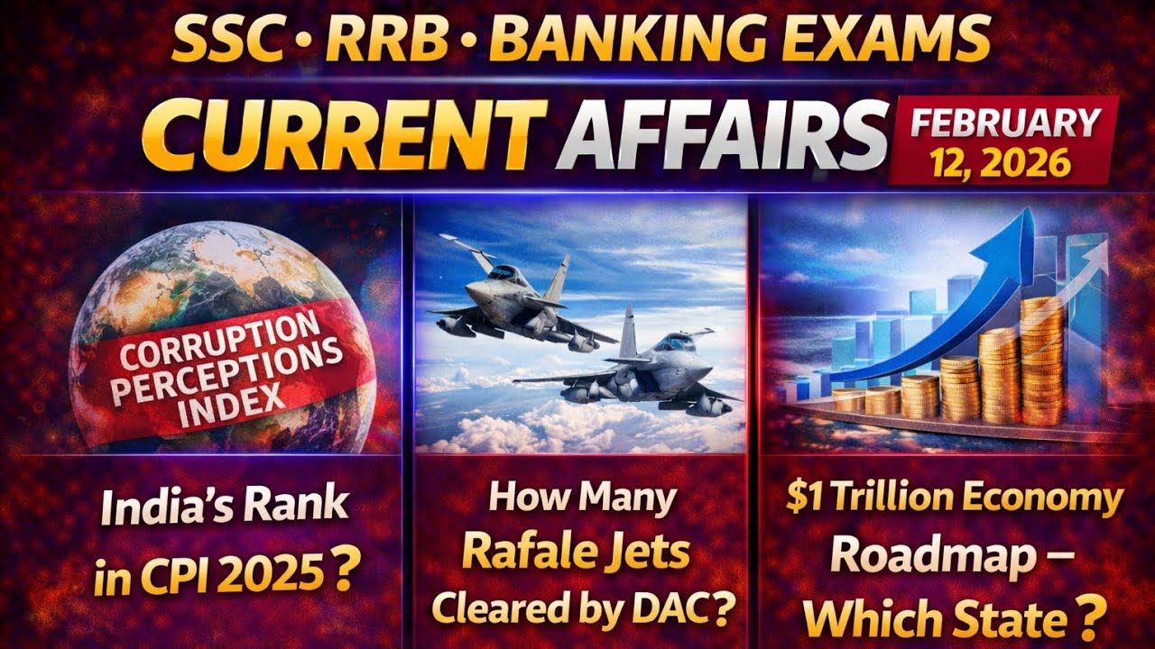 Daily Current Affairs 12 Feb 2026 | Important MCQs for SSC CGL CHSL RRB NTPC Banking