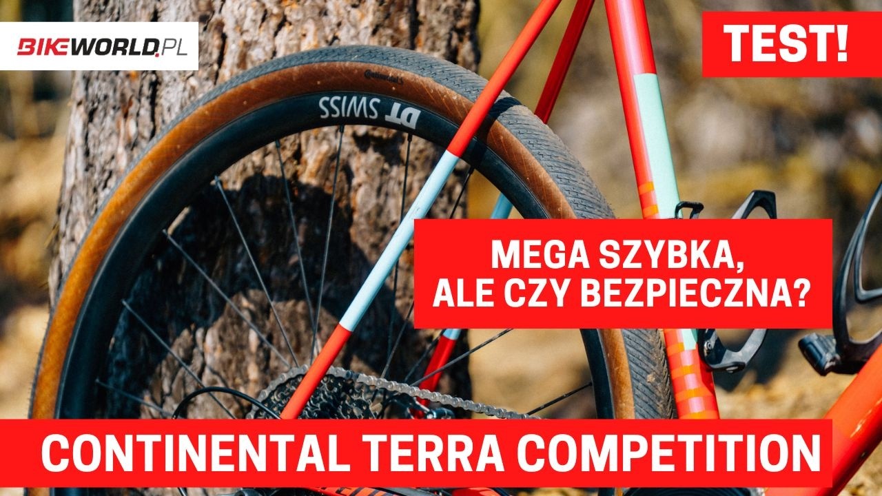 Szosowa prędkość w gravelu? Test: Continental Terra Competition (45 mm)