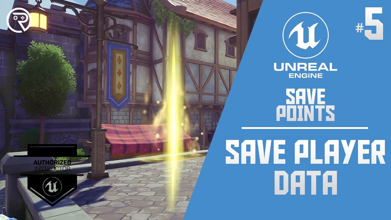 Unreal Engine 4 Tutorial - Save Points Part 5: Save Player Data