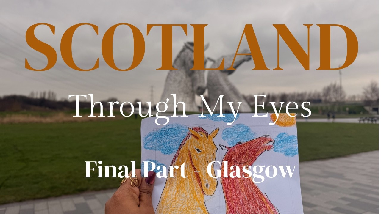 Scotland Through My Eyes | Glasgow City | Winter Scotland Road Trip