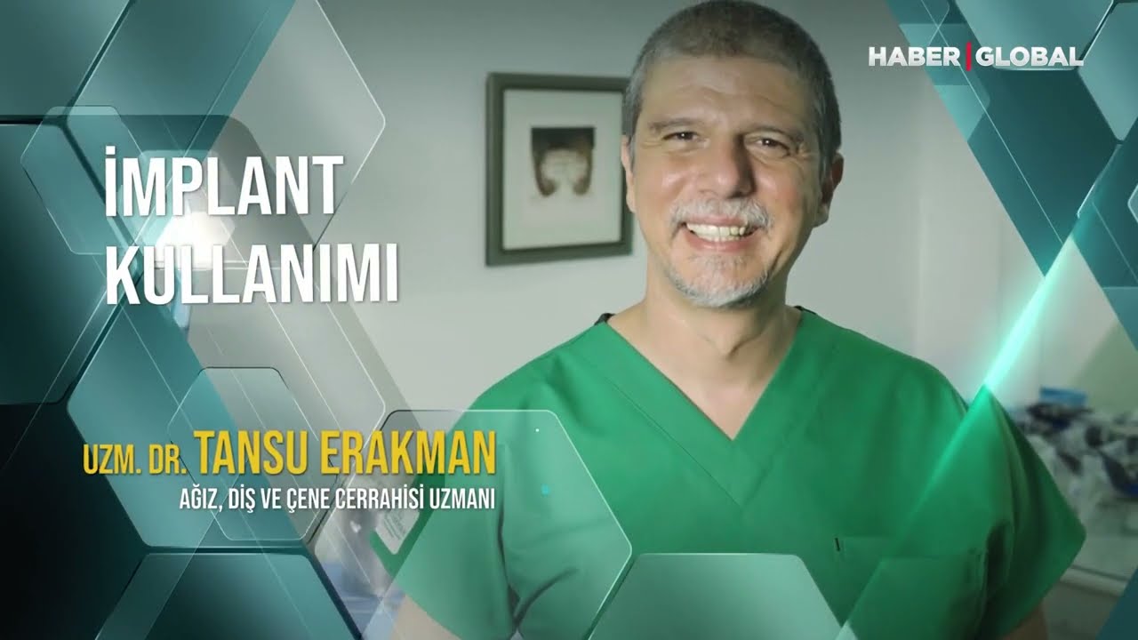 İMPLANTLAR NASIL KULLANILIR? UZM. DR. TANSU ERAKMAN ANLATIYOR...
