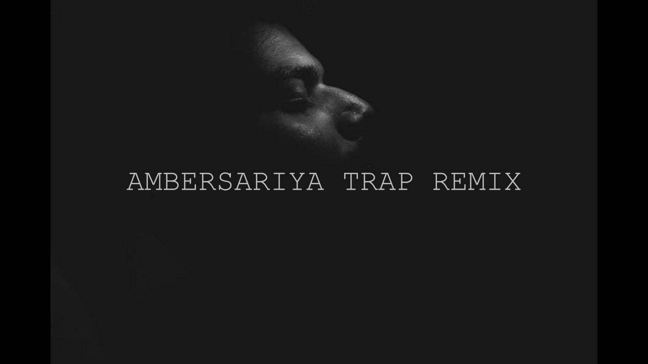 AMBERSARIYA TRAP REMIX|7BUCKS|INDIAN TRAP