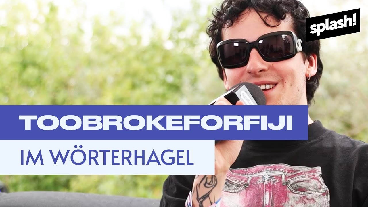 toobrokeforfiji im Wörterhagel | splash! 2022