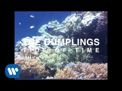 The Dumplings - Tide Of Time [Official Music VIdeo]
