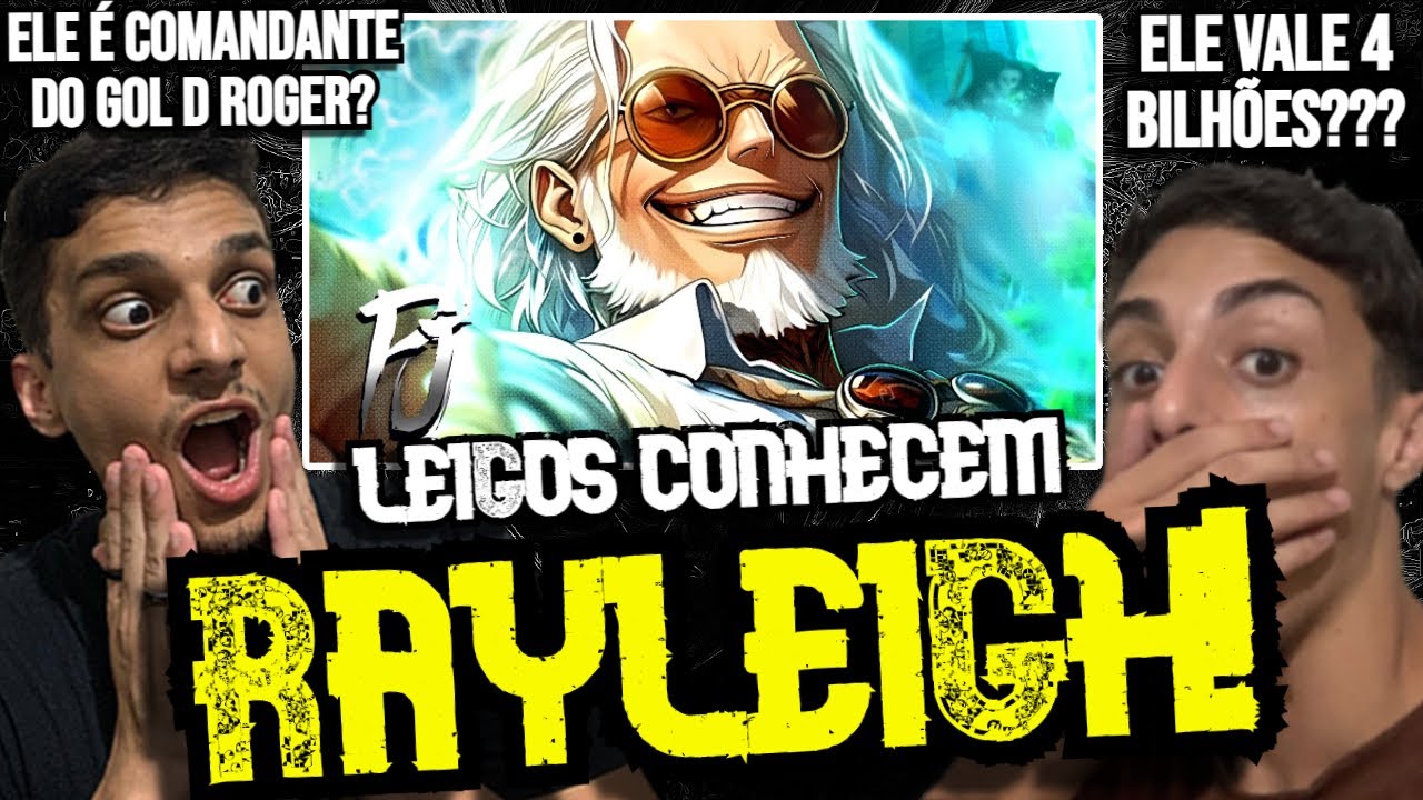 LEIGOS REACT | Silvers Rayleigh🥈 | Rei das Trevas (One Piece)