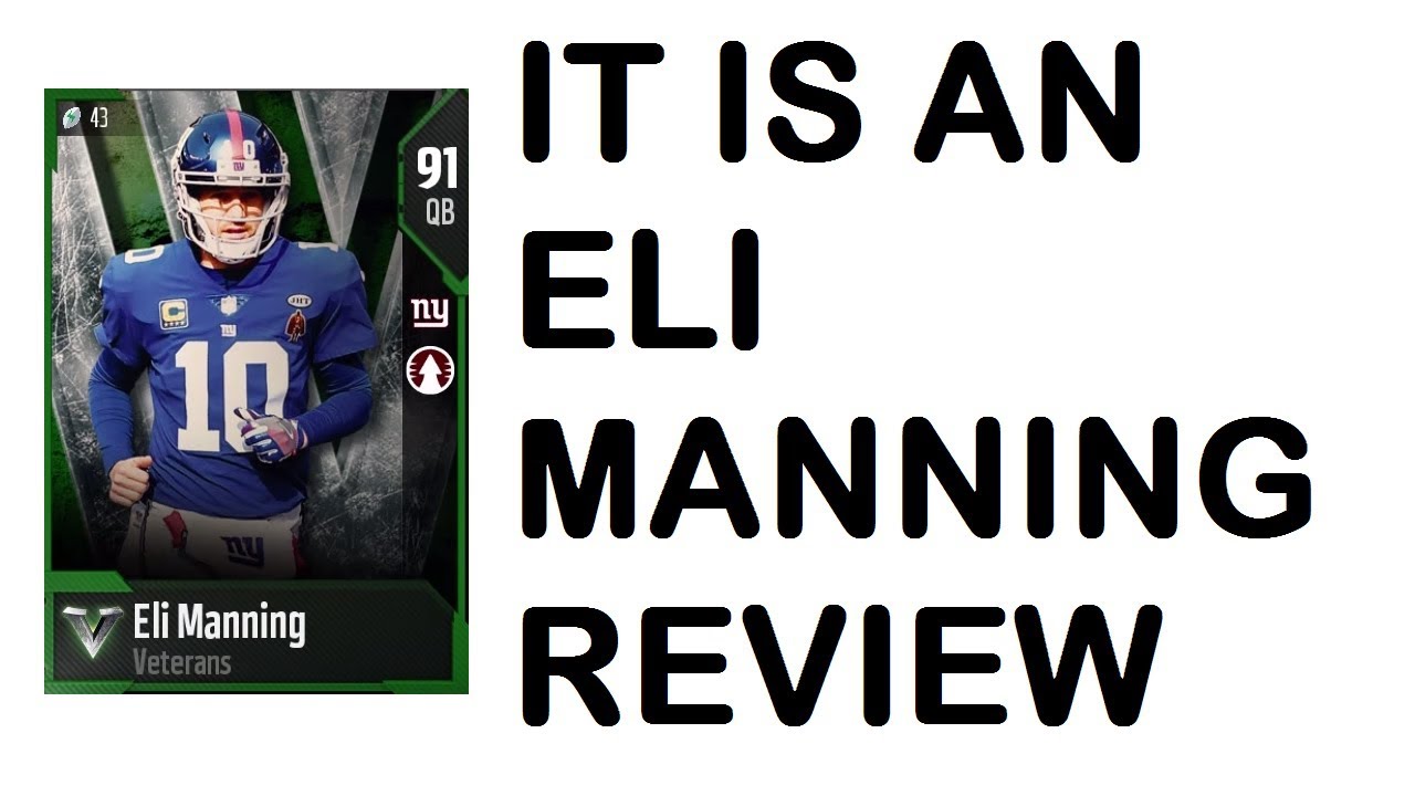 How Good is 91 Overall Veterans Eli Manning? MUT 18 Card Review