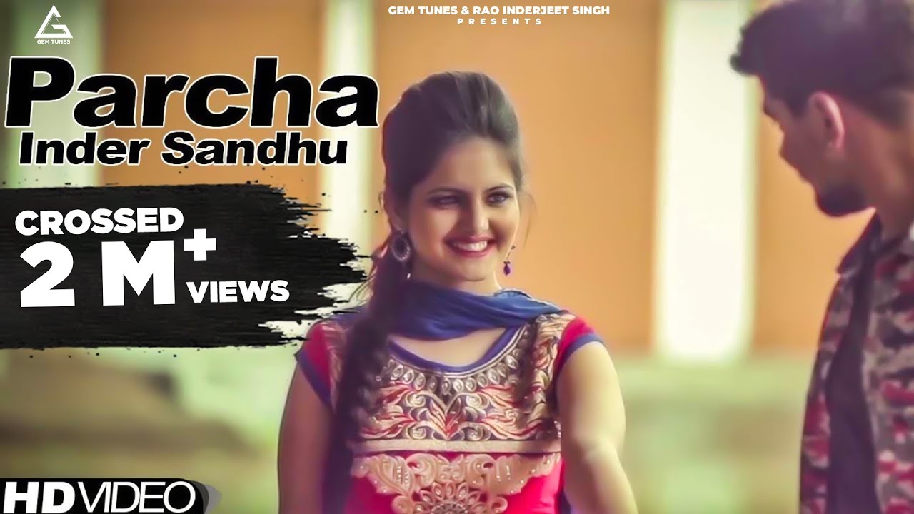 Parcha (Official Video) : Inder Sandhu | Punjabi Song