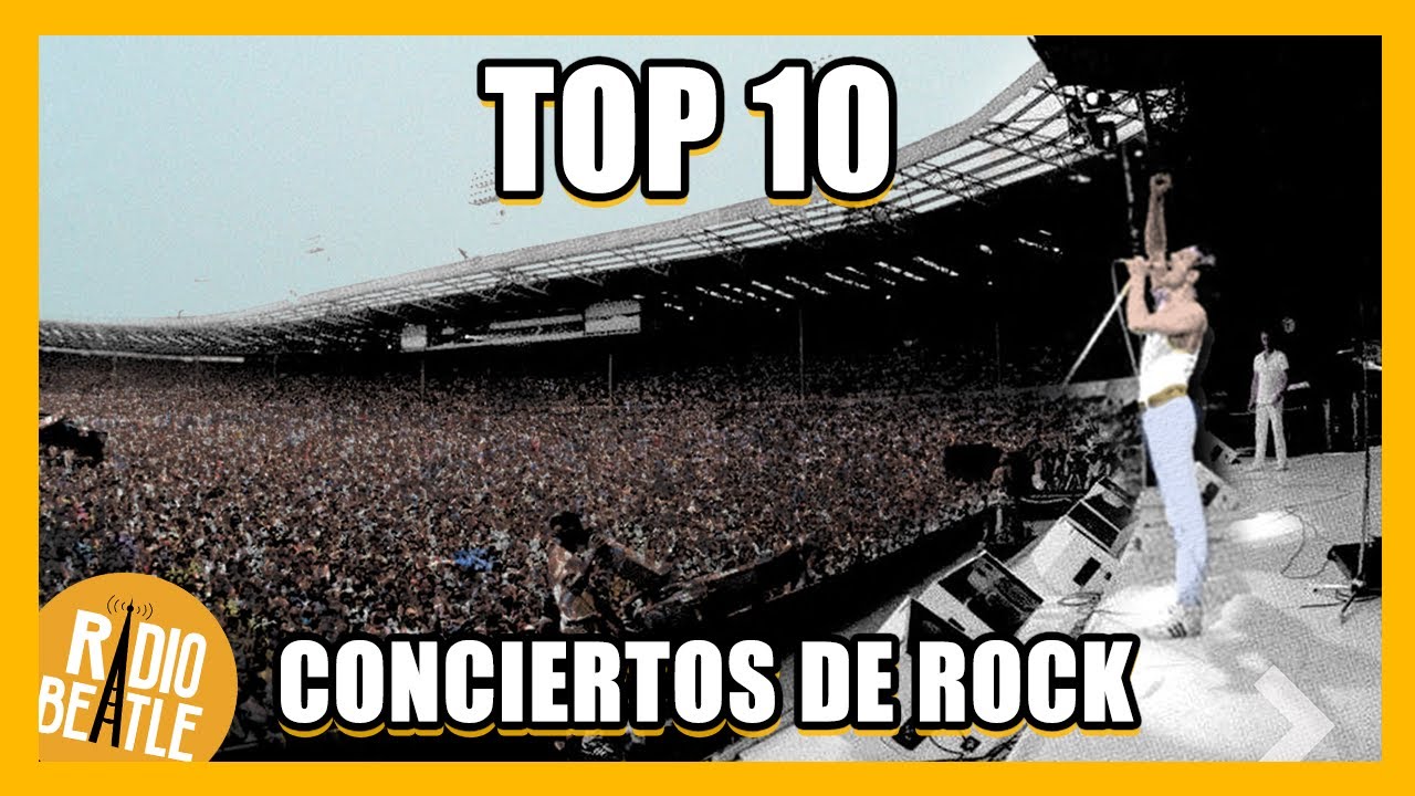 Los 10 Conciertos de ROCK M&aacute;s &Eacute;PICOS de la Historia | Radio-Beatle