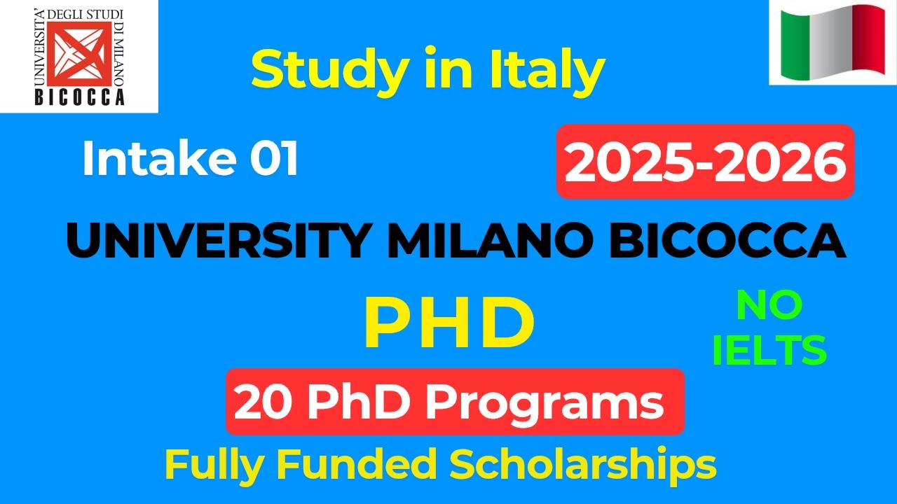How to Apply University of Milano Bicocca Italy | PhD admissions 2025 without IELTS | Scholarship