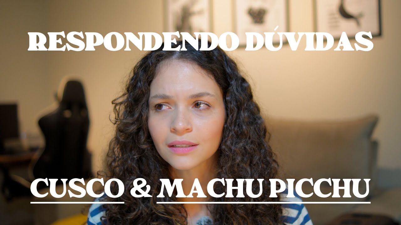 SAC Viagem: Respondendo perguntas sobre Cusco