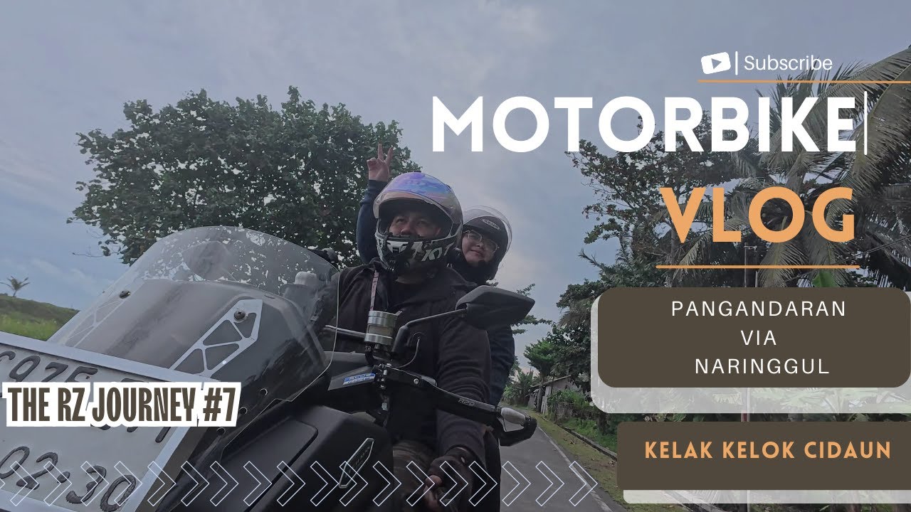 TOURING PANGANDARAN PART 2 | NARINGGUL, PEMANDANGANNYA BISA MANJAIN MATA | THE RZ JOURNEY #7