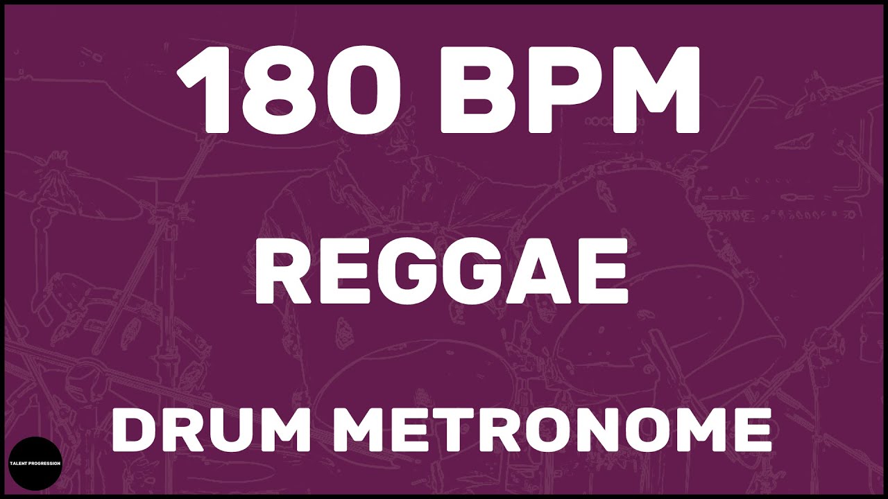 Reggae | метроном | 180 BPM