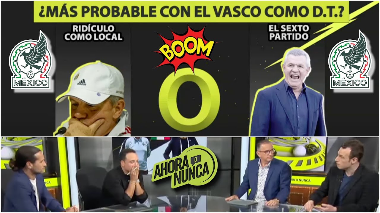VASCO AGUIRRE, el SALVAVIDAS de SELECCIÓN MEXICANA. El Jimmy se debió tragar orgullo | Ahora o Nunca