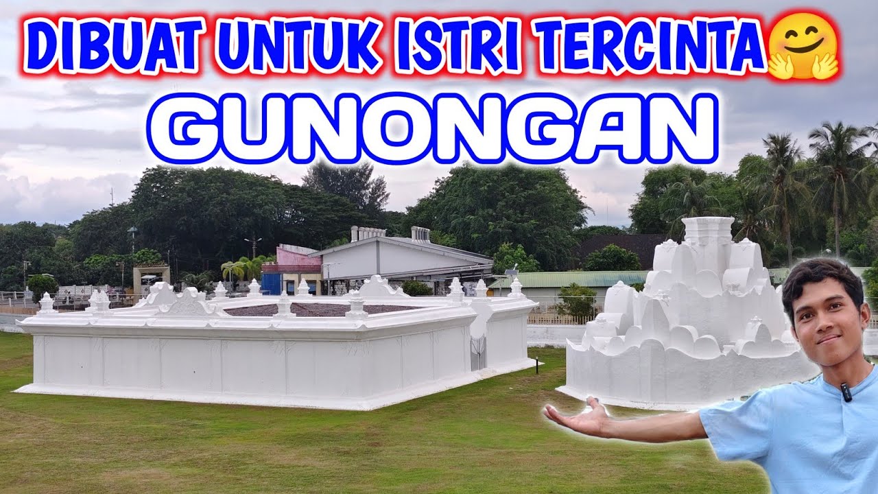 MENGUNJUNGI TAMAN SARI GUNONGAN - DIBUAT UNTUK ISTRI TERCINTA PUTROE PHANG 🤗