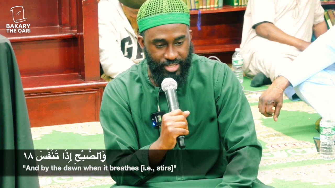 Surah Takwir || Read by  Bakary Sillah || Masjid Sidiki