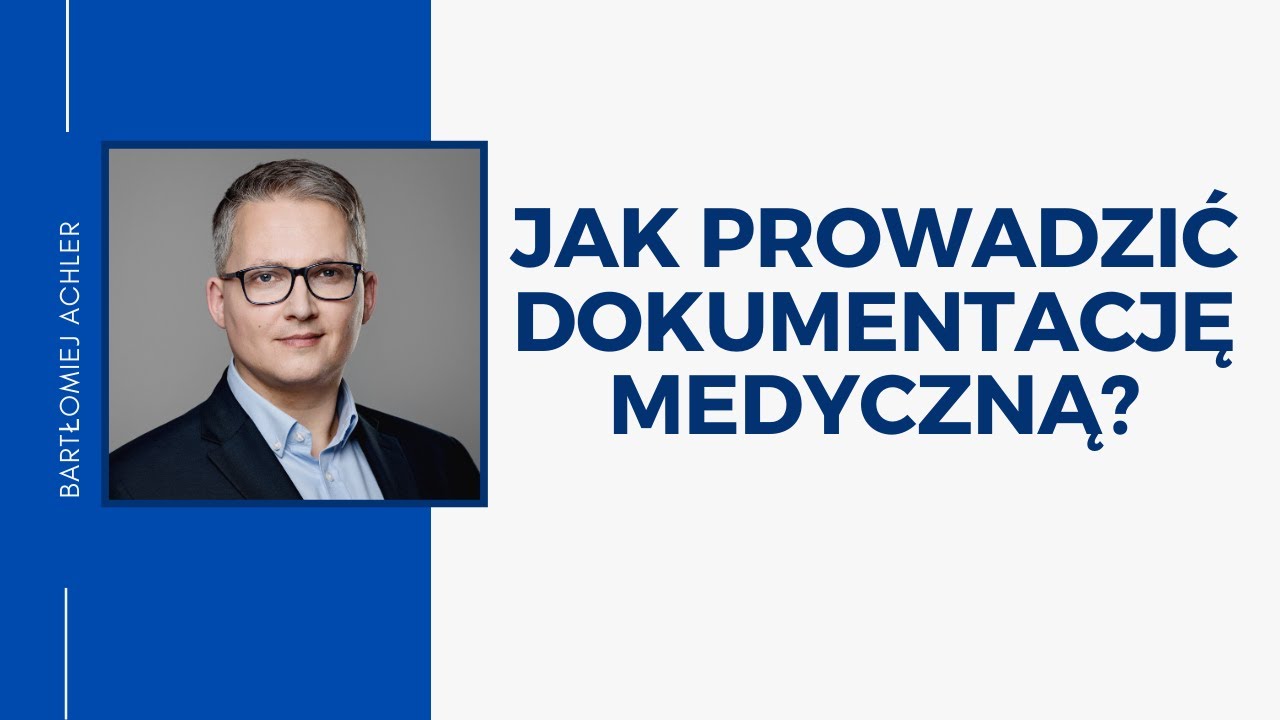 PDZ#02 Dokumentacja medyczna. Jakich błędów unikać?