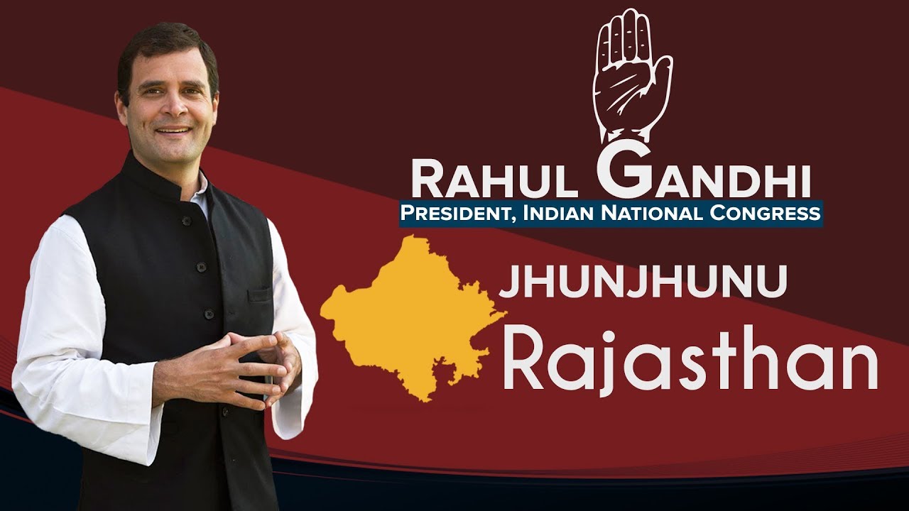 Congress President Rahul Gandhi addresses a public gathering in Jhunjhunu, Rajasthan