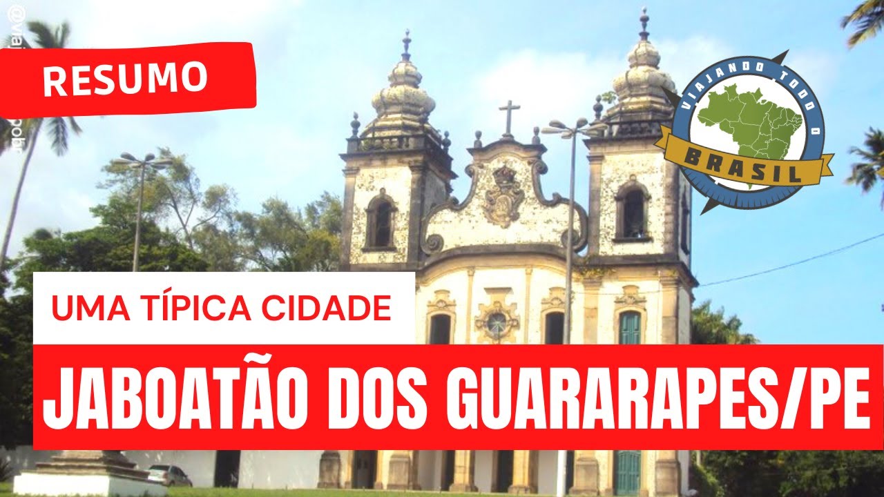 Jaboatão dos Guararapes/PE - Viajando Todo o Brasil