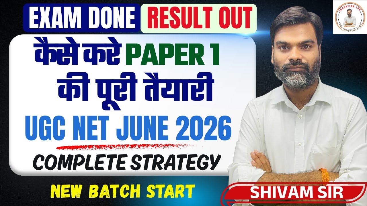 UGC NET June 2026 Paper 1 Preparation Strategy | UGC NET JUNE 2026 SYLLABUS || UGC NET BY SHIVAM SIR