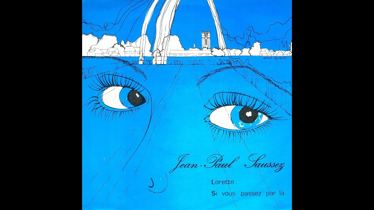 JEAN-PAUL SAUSSEZ - Lorette (Version 45T)