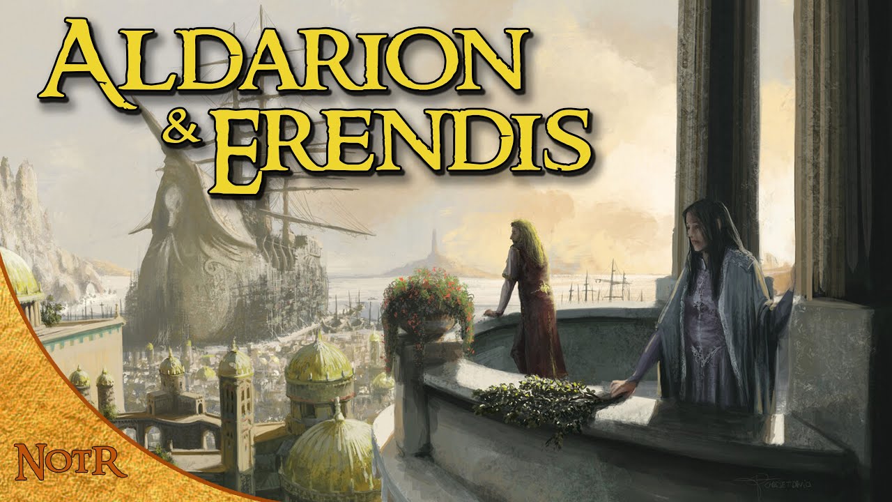Aldarion and Erendis | Tolkien Explained