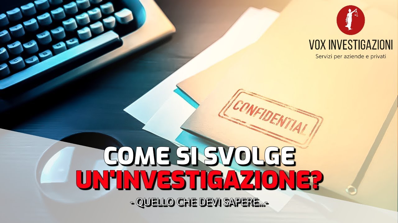 Quello che nessuno ti ha detto sulle investigazioni private
