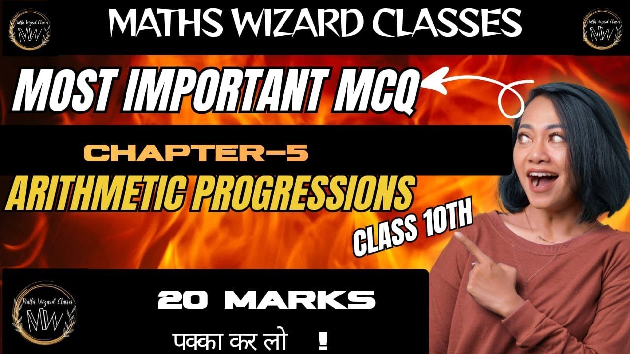 Class 10th || Most Important MCQ's || Chapter-5 Arithmetic Progressions || Maths Wizard Classes 
