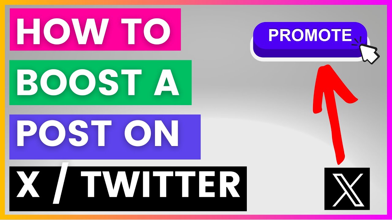 How To Boost A Twitter Post? [in 2025] (Boost A Tweet / X Post )