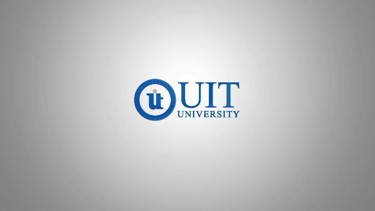 We are now UIT University