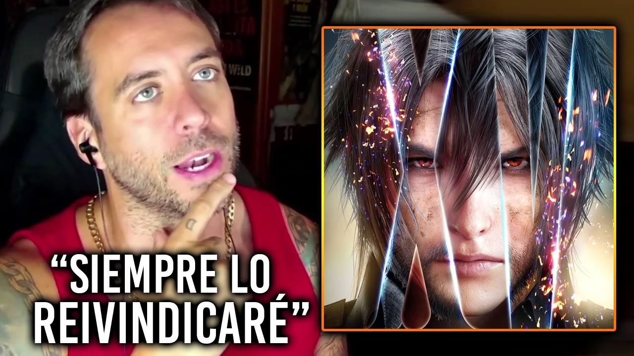 Jordi Wild REIVINDICA Final Fantasy VIII y FFXV 