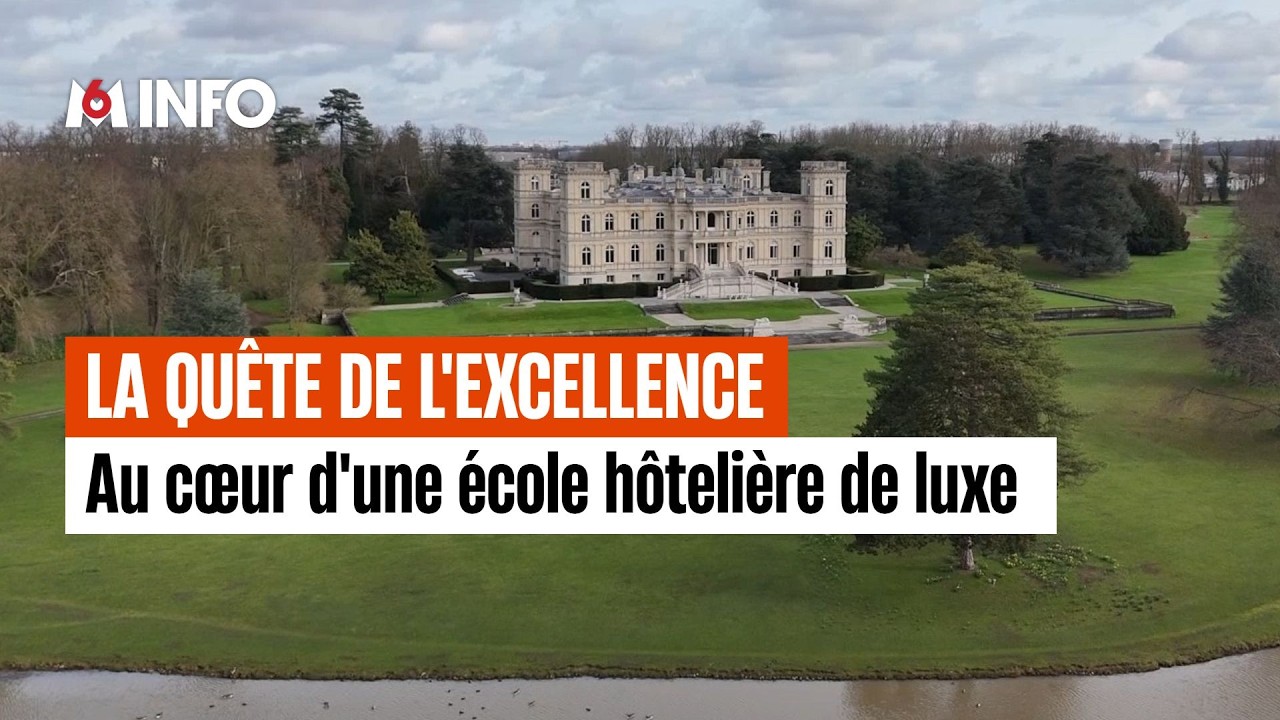 École hôtelière : la vie de château, tout un art !