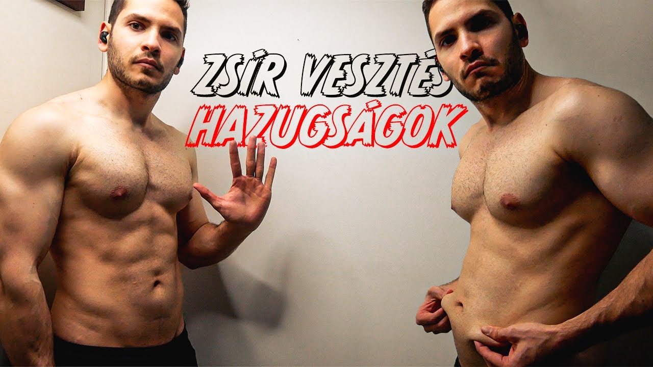 5 Zsírvesztés Hazugságok ami Az Emberek 95%-át MEGÁLLÍTJA FOGYÁSTÓL!