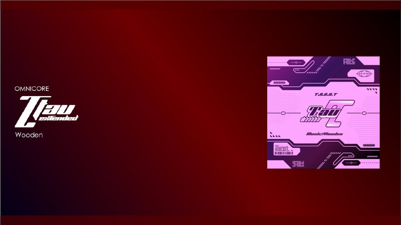 &tau; (tau) ex&tau;ended / Wooden 【GroundbreakinG / BOF:TT】