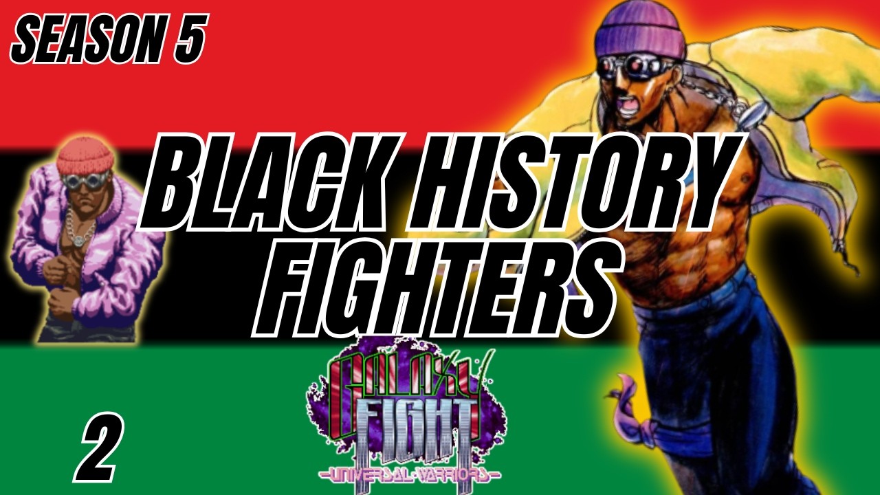 Black History Fighters Season 5: Ep 2 - Golden Done