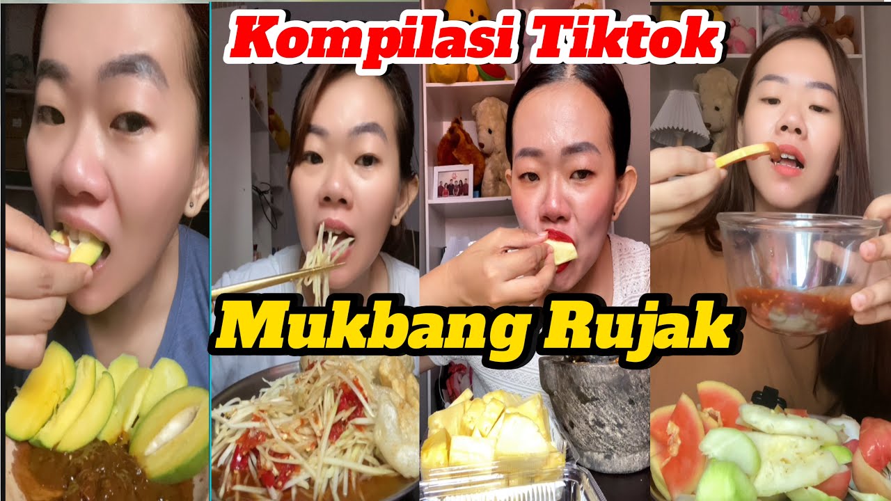 KOMPILASI T!KTOK MUKBANG RUJAK