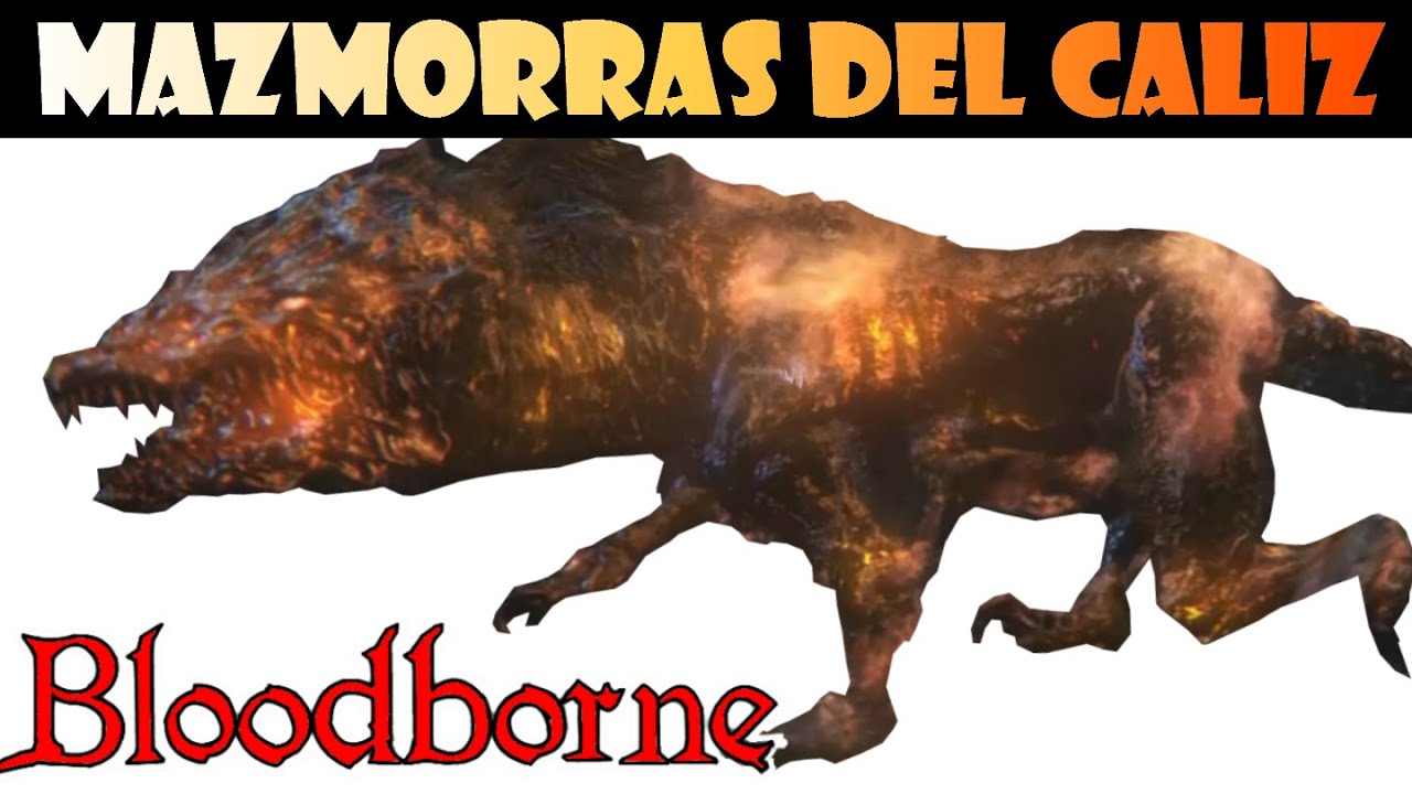Bloodborne: MAZMORRAS DEL CALIZ - Guia de mazmorras y bosses - PROFUNDIDAD 1 [Cálices Pthumeru] EP.1