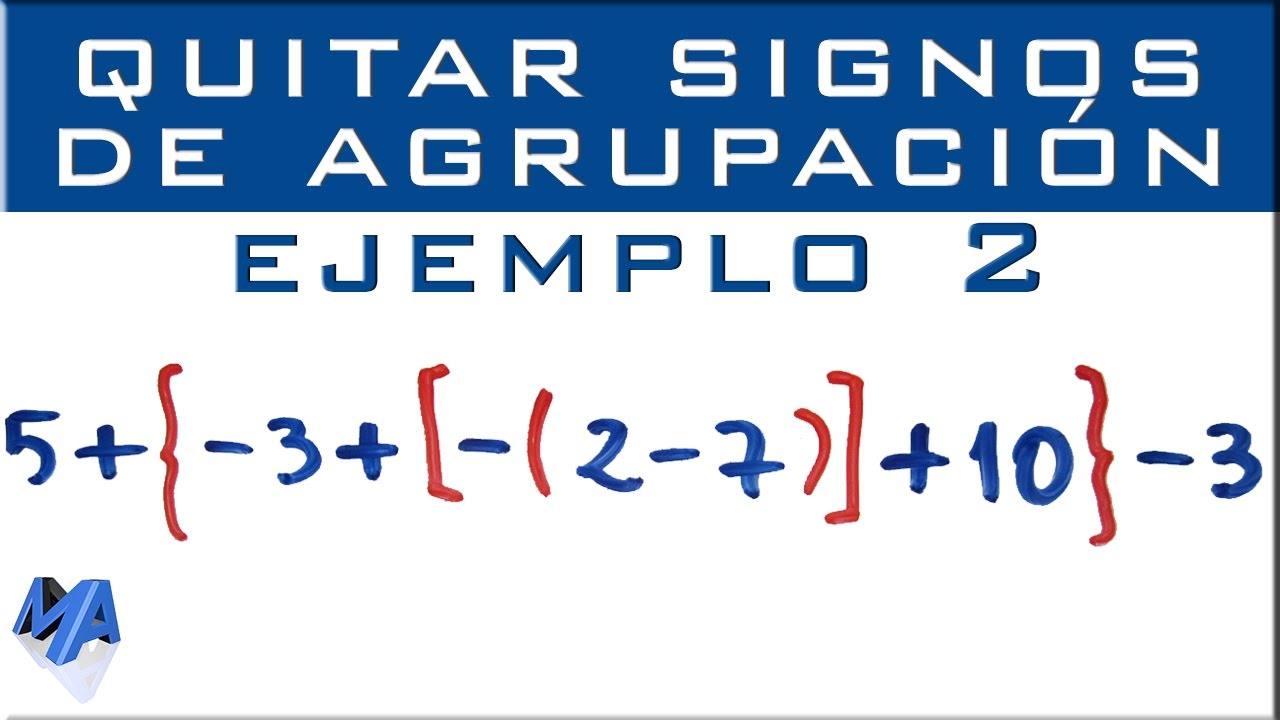 Eliminar signos de agrupación | Ejemplo 2