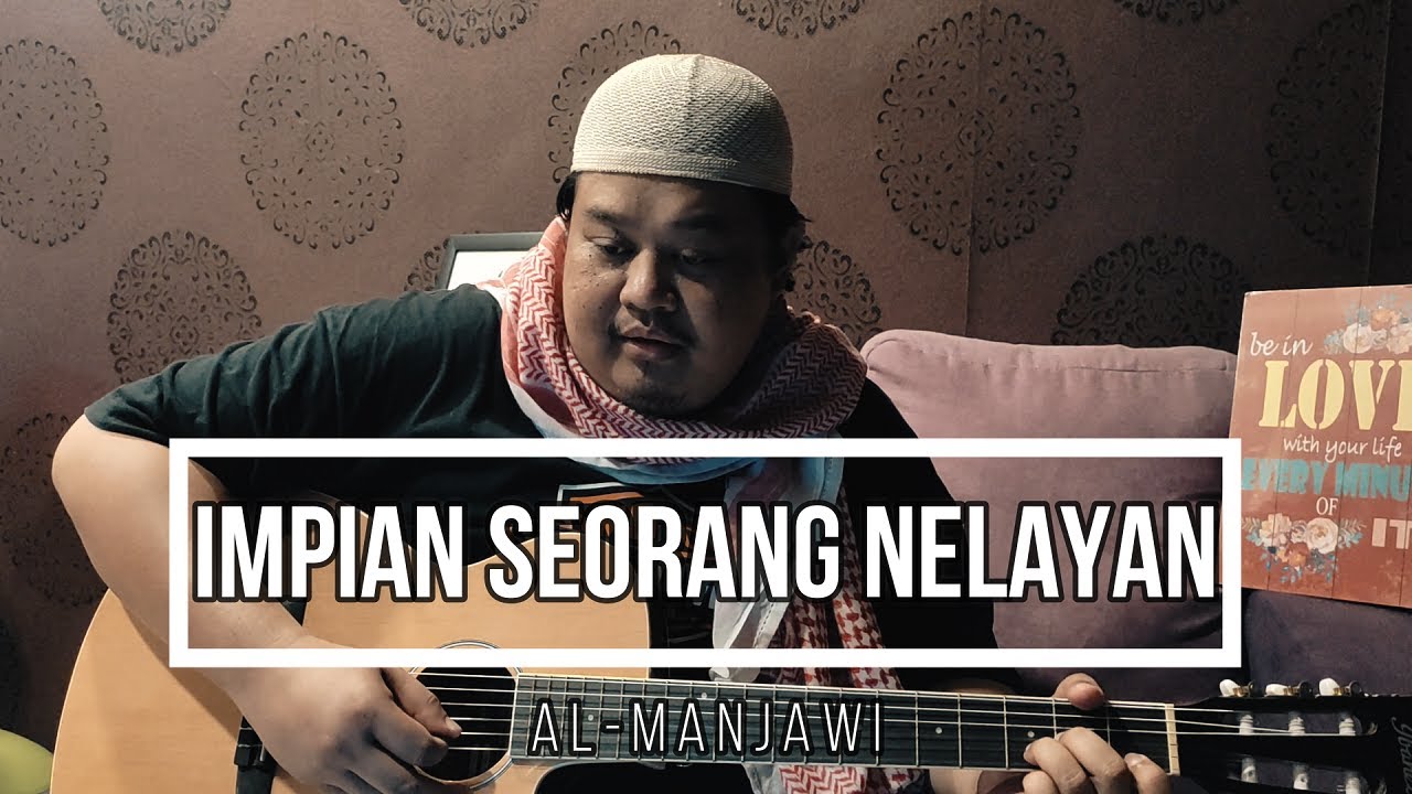 Impian Seorang Nelayan | Kembara | Cover by Al-Manjawi