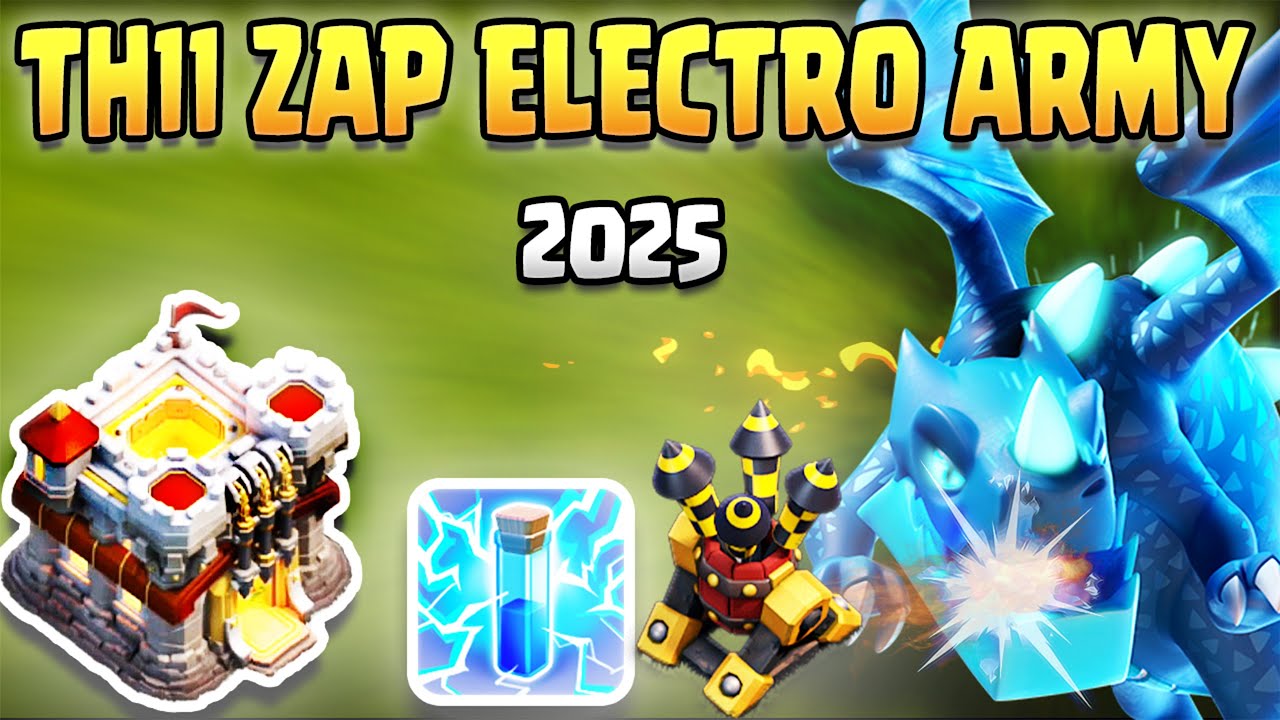 TH11 Electro Dragon Attack Strategy 2025 | Best War & Trophy Pushing Army For Town Hall 11