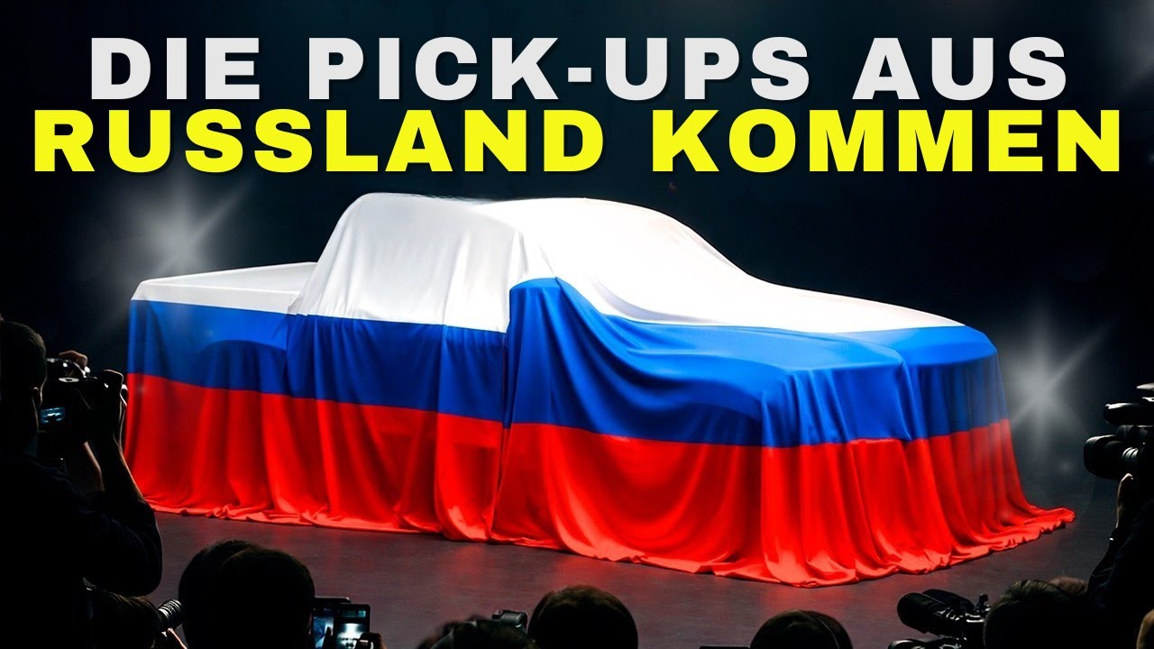 Fünf russische Pick-ups zweitausendsechsundzwanzig, die niemand kommen sah  Sie machen Toyota nervös