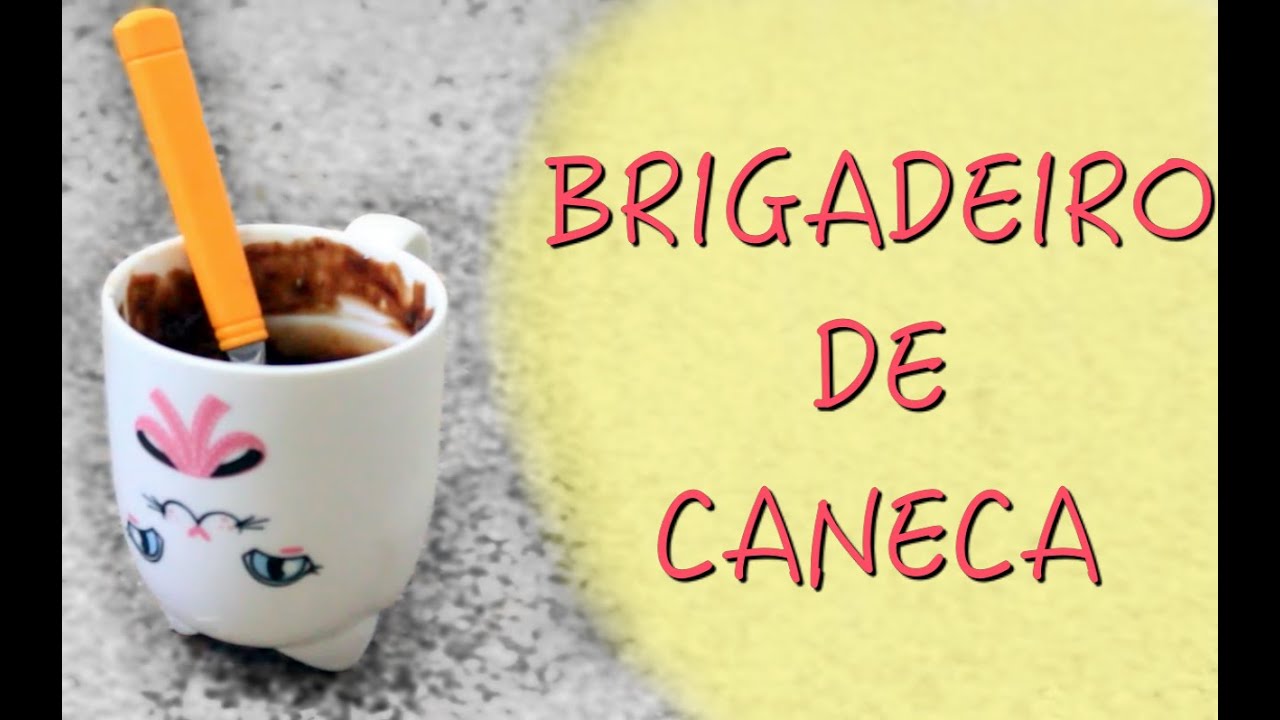 Faça Fácil: Brigadeiro de Caneca